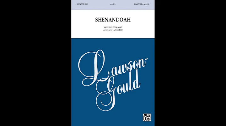 Shenandoah (SSAATTBB), arr. James Erb  Score & Sound