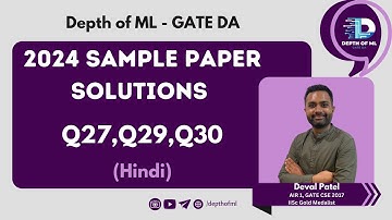 GATE DA Official Sample Paper Answers | Part 2 (Hindi) | Deval (AIR1 GATE17 CSE, IISc Gold Medalist)