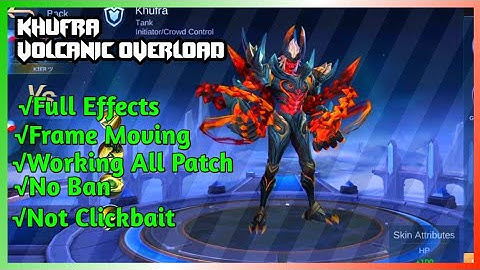 How To Get Khufra Volcanic Overload | Full Effects w/ Frame Moving | MLBB
