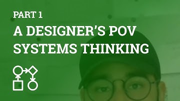 Systems Thinking Intro - A Simplified Visual Breakdown From a Designer