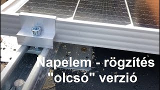 Napelemes kocsibeálló, rögzítő elemek másképpen. Idővel kiderül, hogy alternatív megoldás olcsó-e...