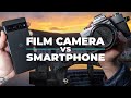 Film Camera VS Smartphone