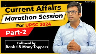 UPSC Current Affairs in One Shot | Current Affair Marathon for UPSC Prelims 2024 | Part  2