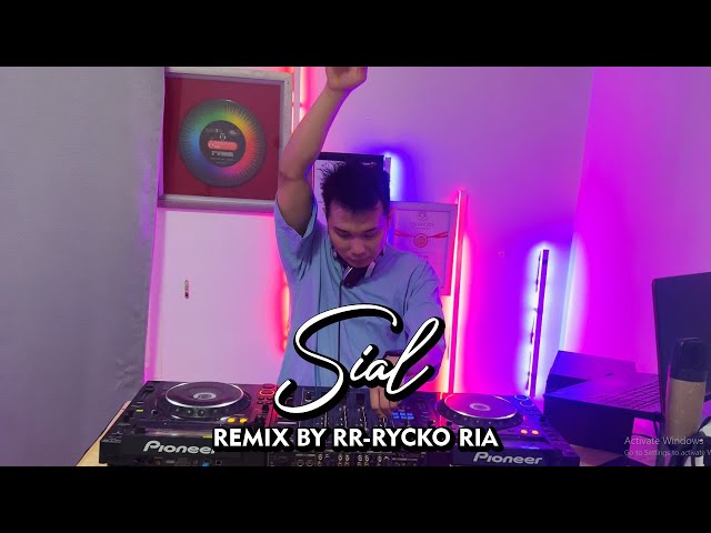 MAHALINI - SIAL [ REMIX BY RR - RYCKO RIA ] class=