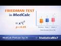 Friedman Test in MedCalc | Nonparametric Alternative to Repeated Measures ANOVA | Episode 35