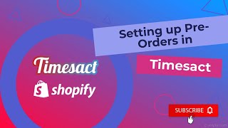 2 - Timesact Pre-order Tutorial English