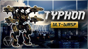 New Ultimate WASP TYPHON is Ultra Fast – Gameplay | War Robots
