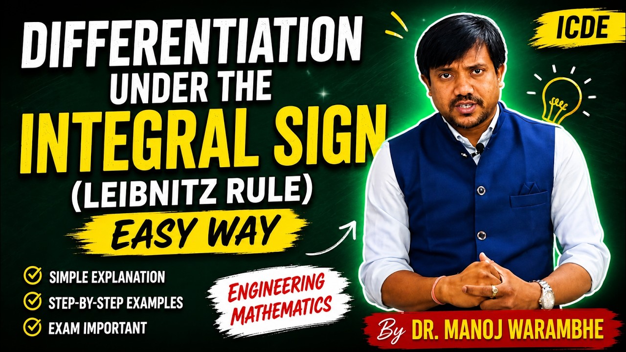 Differentiation Under the Integral Sign (Leibnitz Rule) | ICDE ...