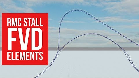 FVD Elements: RMC Stall | NoLimits 2