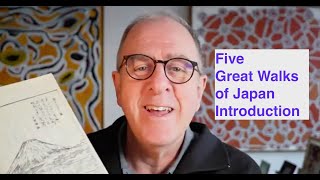 Great Walks of Japan: Introduction