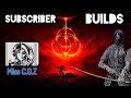 ELDEN RING : Using Subscribers Builds