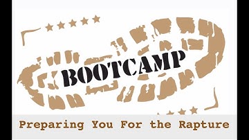 Sons of God...BEFORE the rapture! (Boot Camp)