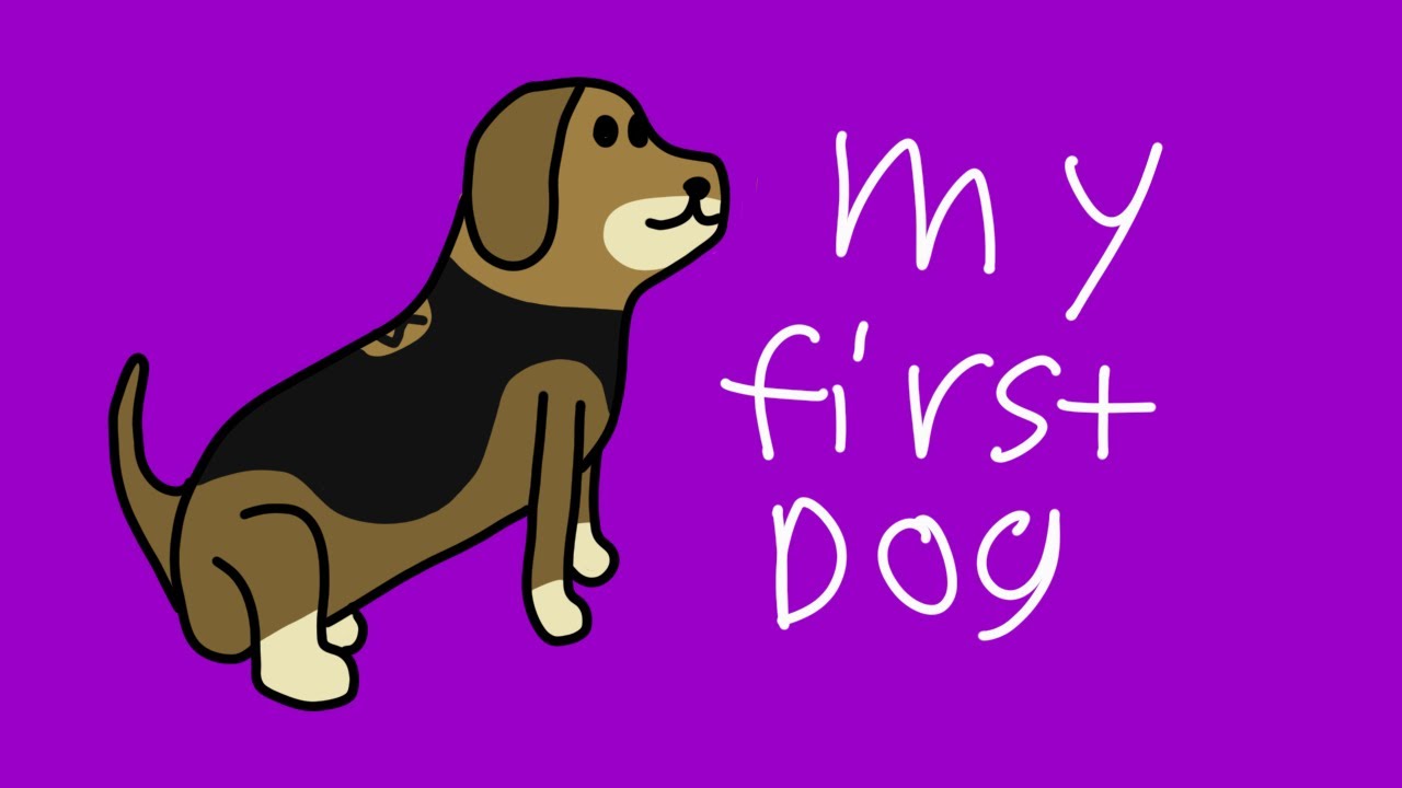 My First Dog YouTube My First Dog YouTube