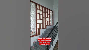Vách  Cầu Thang Bằng Gỗ Công Nghiệp #music #beach #vachcauthang #cnctrangtri