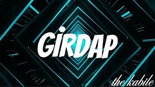 The Kabile - Girdap Resimi