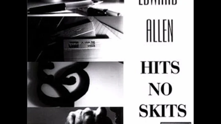 Edward Allen - Hits No Skits!