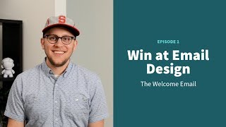 How to Design an Awesome Welcome Email | Win at Email Design How to Design an Awesome Welcome Email | Win at Email Design