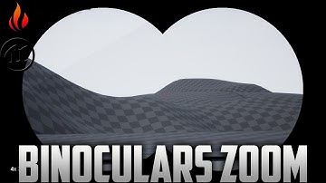 Unreal Engine 4 - Binoculars Zooming
