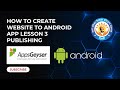 CREATE WEBSITE TO ANDROID APP LESSON 3 Publishing on Website