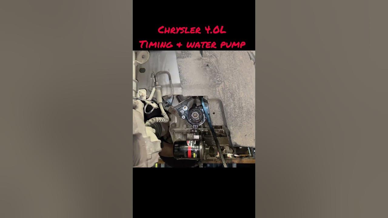 Chrysler 4 0l v6 timing and water pump mechaniclife men mentalhealth