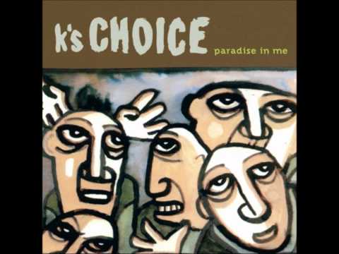 K's Choice - To This Day
