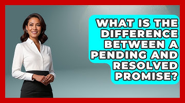 What Is the Difference Between a Pending and Resolved Promise? | JavaScript Toolkit News