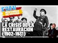 LA CRISIS DE LA RESTAURACIÓN (1902-1931) | Historia de España 🇪🇸