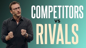 Stop Trying to Beat the Competition | Simon Sinek