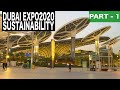 Dubai expo2020 sustainability district  part 1 of 4 4k  dubai tourist attraction