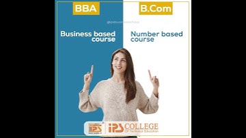 BBA vs B.Com | Which Course is better after 12th | Best Career Options, Placement, Eligibility & Fee