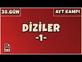 38.Gün / Diziler-1 (70 Günde #AYT Kampı) (PDF)