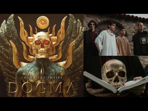 Crown The Empire release new song Dogma off new album “DOGMA” + tour w/ Nothing More etc