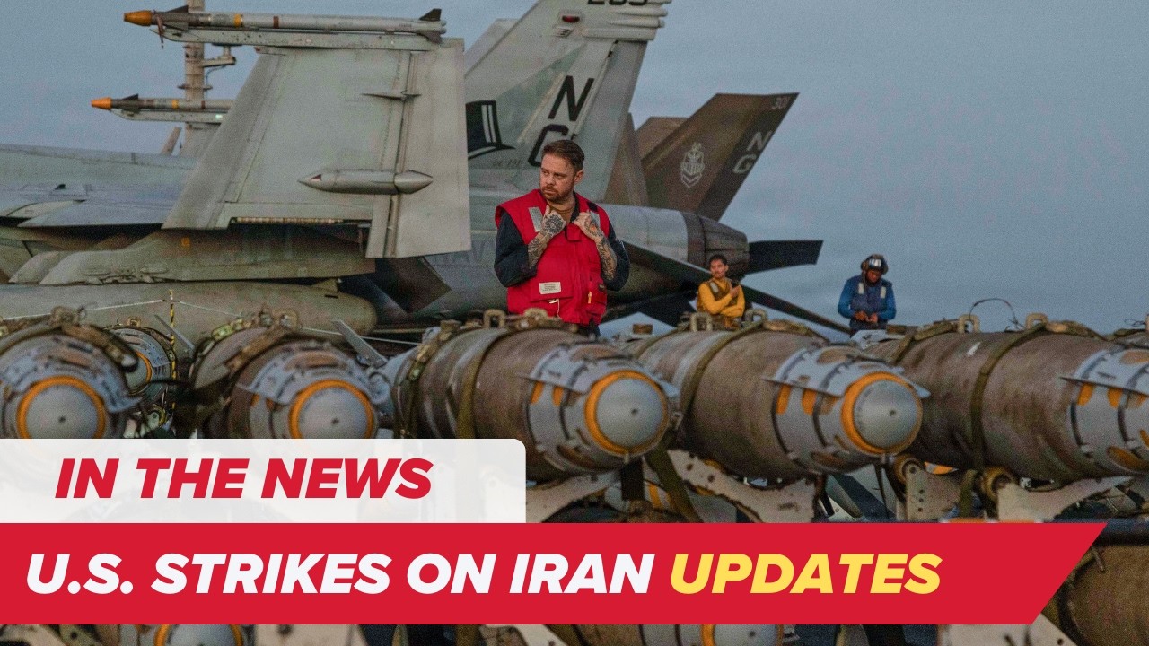 US - Iran Updates | In the News