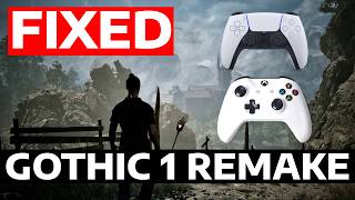 How To Fix Gothic 1 Remake Controller Gamepad Not Working