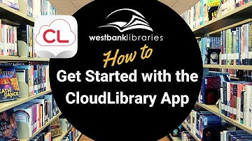 How to Get Started with the CloudLibrary App