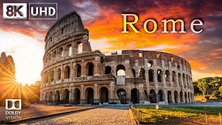 Rome In 8K Ultra Hd Hdr - The Eternal City [60Fps]