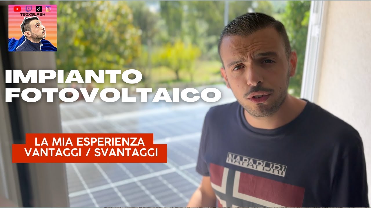 Impianto fotovoltaico, la mia esperienza