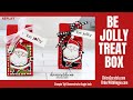 Be Jolly Treat Box