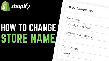 How to Change the Name of Your Shopify Store