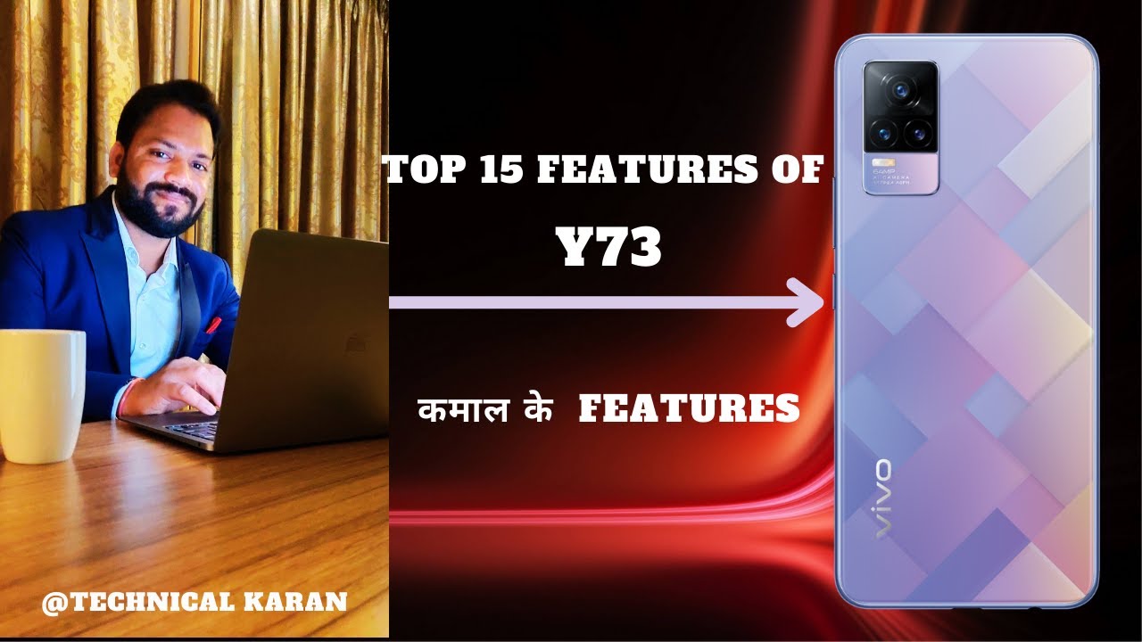 Top 15 Features of vivo Y73 || Best Features || 