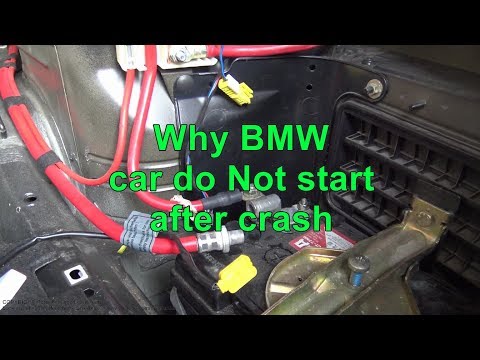 Why BMW car do Not start after crash. Years 2000 to 2018