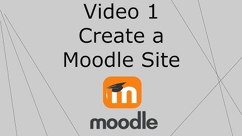 Video 1 Creating a Moodle Cloud Site
