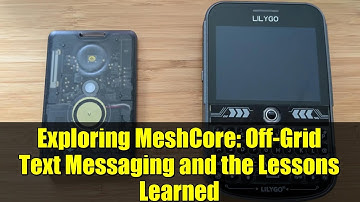 Exploring MeshCore: Off-Grid Text Messaging and the Lessons Learned