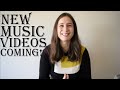 New music videos coming up!