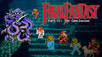 #FinalFantasy Final Fantasy NES - Ultimate Guide Part 2: The Conclusion -ALL Treasures, ALL Secrets!