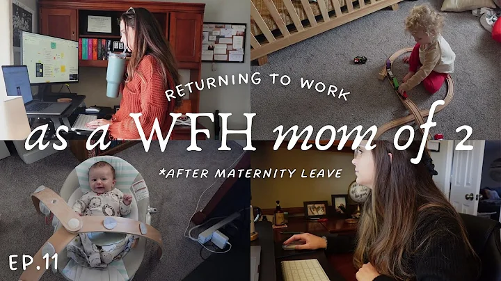 WFH MOM VLOG | EP11 | back to work after maternity leave! new life rhythms with a baby & toddler