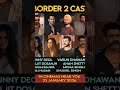 Border 2 की CAST ने internet हिला दिया 😱🔥