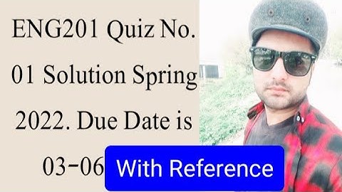 Eng201 quiz 1 2022| Eng201 Quiz No.01 Solution Spring 2022|Eng201 quiz 1 solution 2022 by Faizan Ali