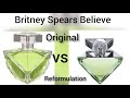 Britney Spears Believe Original Vs.  Reformulation 😮 #perfumecollection #britneyspears