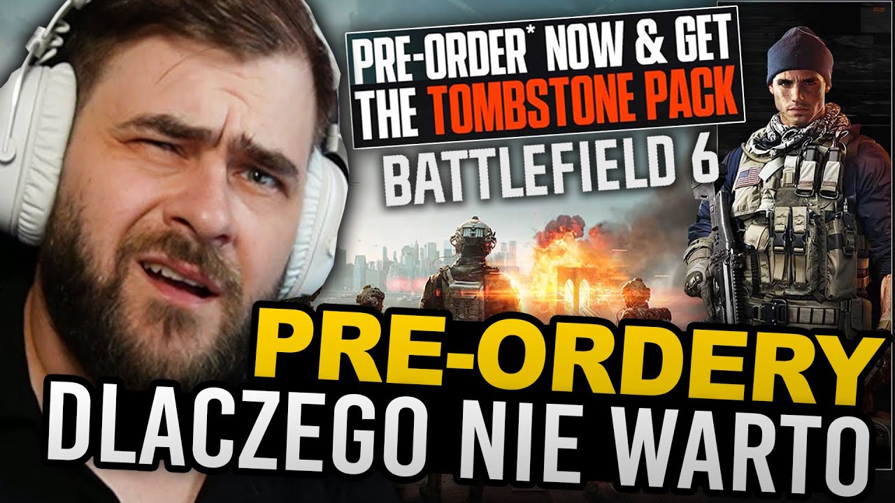 CZEMU PRE-ORDER JEST ZŁY? - Poważna dyskusja o pre-orderach na przykładzie Battlefielda 6 @bonkol